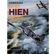Schiffer Publishing Kawasaki KI61 Hien: in Japanese Army Air Force Service SC
