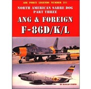 Ginter Books North American F86d/K/L Sabre Dog:Ang& Foreign:Part.3:Afl#211 Sc Air Force Legends