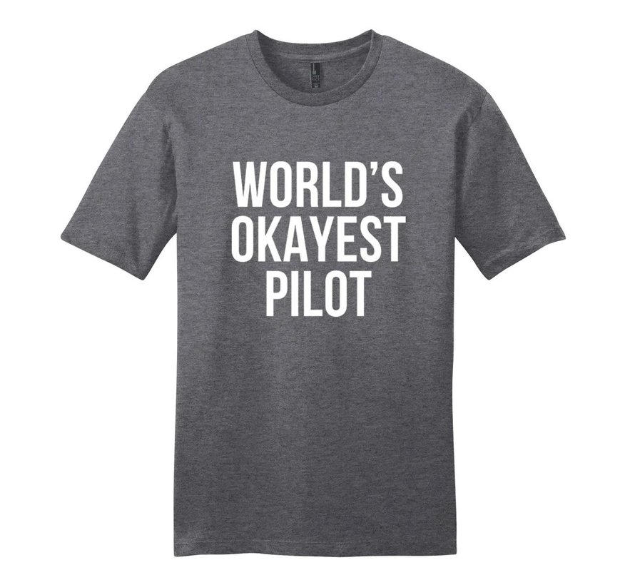 World’s Okayest Pilot T-Shirt