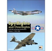 Hikoki Publications Spyflights & Overflights: US Strategic Recce:Volume 1 hardcover