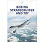 Boeing Stratocruiser and 707: HCAS Vol. 12, softcover