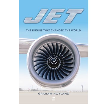 Jet: The Engine that Changed the World hardcover