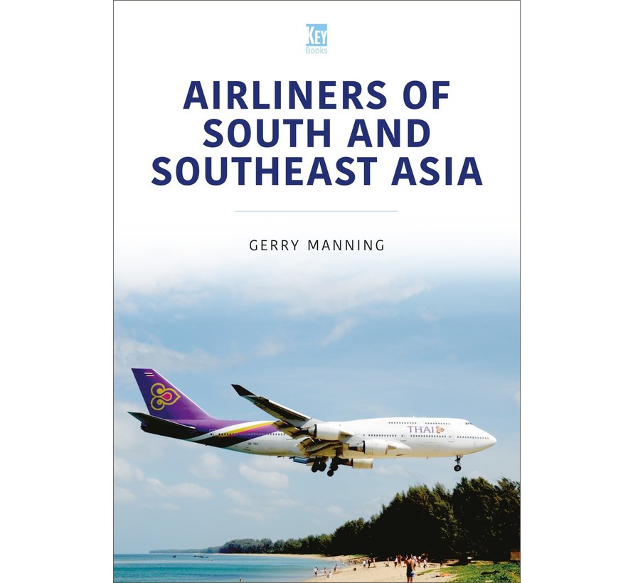 Airliners of South and Southeast Asia: MCAS Volume 2 softcover