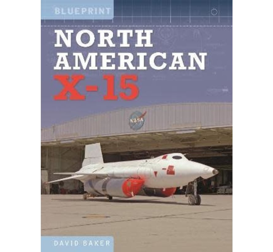 North American X15: Blueprint hardcover