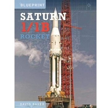 Crecy Publishing Saturn I/IB Rocket: NASA's First Apollo Launch Vehicle: Blueprint hardcover