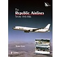 Republic Airlines Story: 1945-1986 hardcover