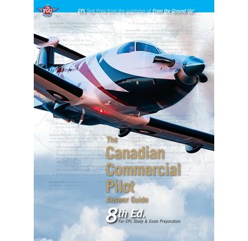 Aviation Publishers Canadian Commercial Pilot Answer Guide, 8th Edition