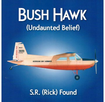 Coast Dog Press Bush Hawk: Undaunted Belief: Found FBA-2C SC