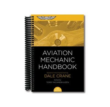 ASA - Aviation Supplies & Academics Aviation Mechanic Handbook
