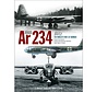 Arado Ar 234 Blitz: The World's First Jet Bomber: Classic  hardcover