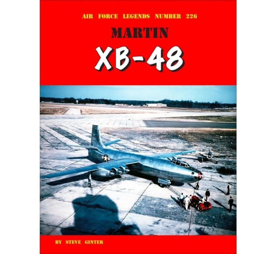 Martin XB48: Air Force Legends AFL #226 softcover