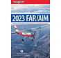 FAR AIM 2023 Federal Aviation Regulations ASA