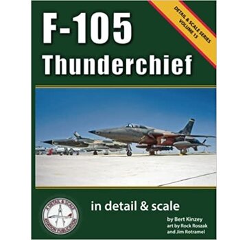 Detail & Scale Aviation Publications F105 Thunderchief: in Detail & Scale: Volume 15 softcover