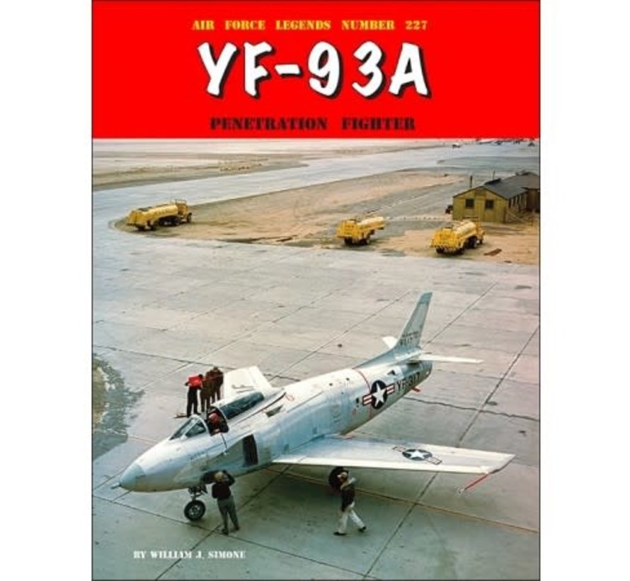 North American YF93A Penetration Fighter: AFL#227  softcover
