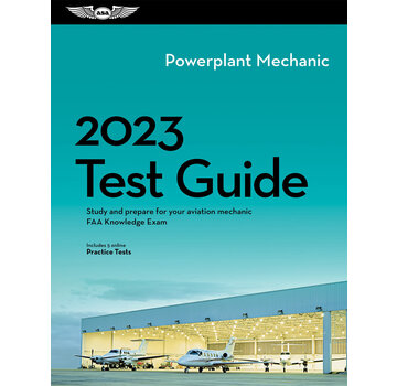 ASA - Aviation Supplies & Academics Powerplant Mechanic Test Guide 2023