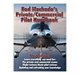 Rod Machado's Private/Commercial Handbook