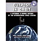 Outpost in Orbit: Pictorial & Verbal History of the ISS softcover