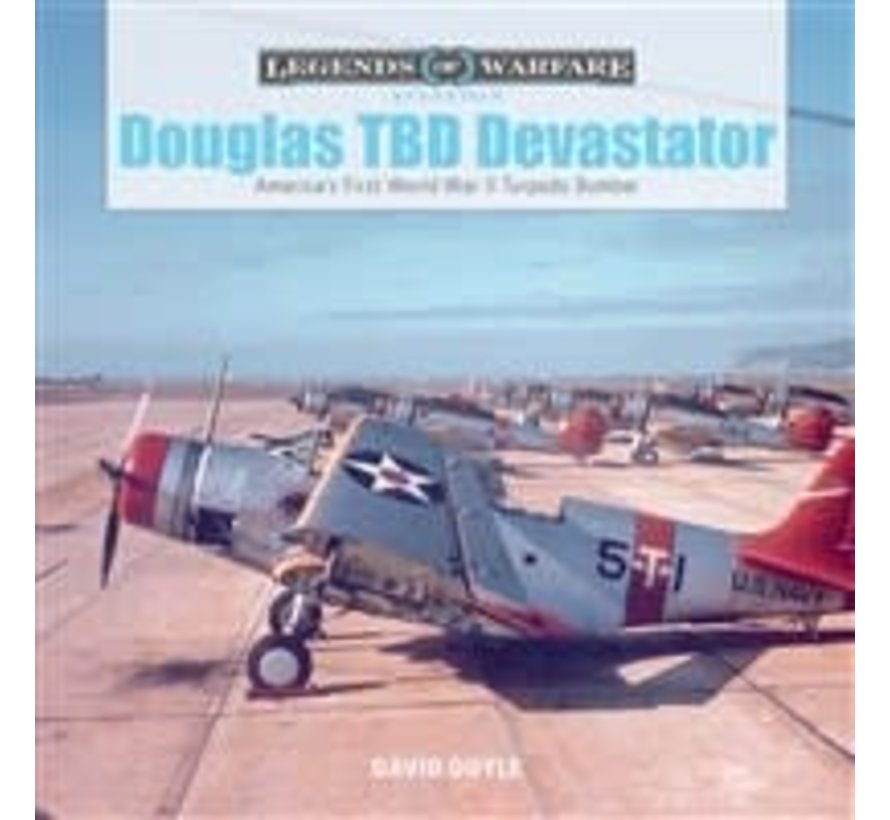 Douglas TBD Devastator: Legends of Warfare HC