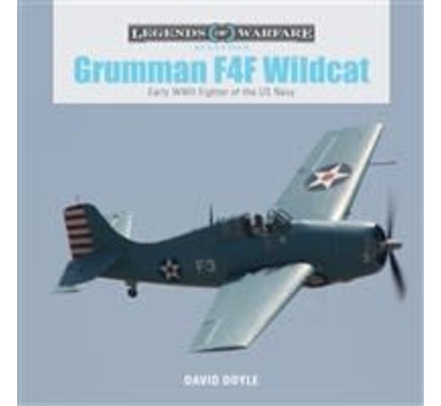 Grumman F4F Wildcat: Legends of Warfare Hardcover