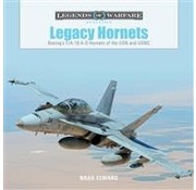 Schiffer Legends of Warfare Legacy Hornets: FA18 USN USMC Legends of Warfare hardcover