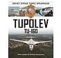 Tupolev TU160: Soviet Strike Force Spearhead hardcover