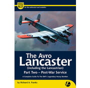 Valiant Wings Modelling Avro Lancaster (Including Lancastrian): Pt.2: Postwar Service: Airframe & Miniature A&M #21 softcover