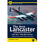 Avro Lancaster (Including Lancastrian): Pt.2: Postwar Service: Airframe & Miniature A&M #21 softcover