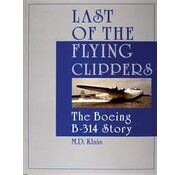 Schiffer Publishing Last Of The Flying Clippers:Boeing 314 Story Hc Schiffer