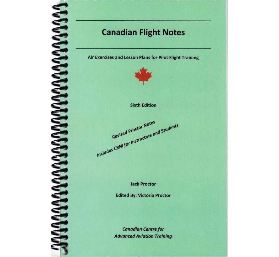 Canadian Flight Notes: Air Exercises 6th Edition softcover