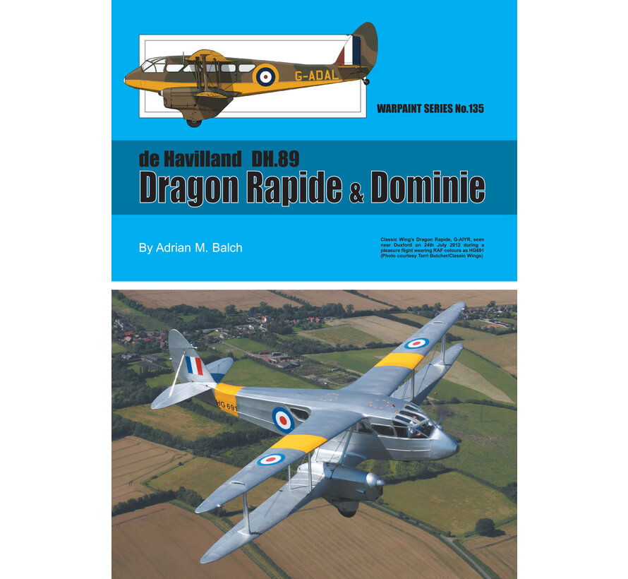 DeHavilland DH,.89 Dragon Rapide and Dominie: Warpaint #135 softcover