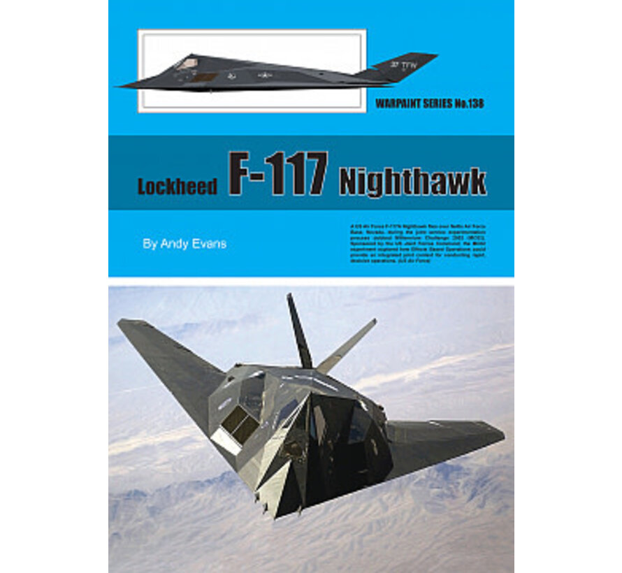 Lockheed F117 Nighthawk: Warpaint #138 softcover