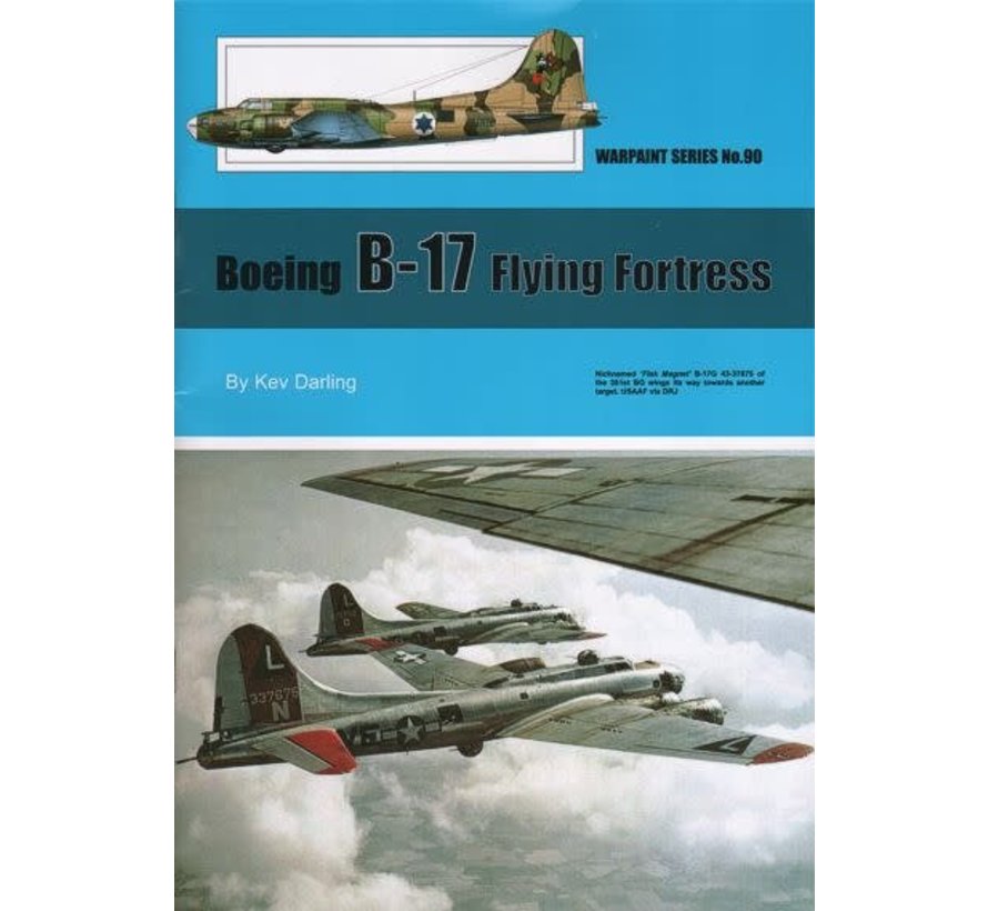 Boeing B17 Flying Fortress: Warpaint #90 softcover