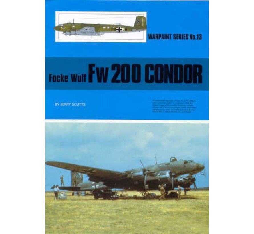 Focke Wulf Fw200 Condor: Warpaint #13 softcover