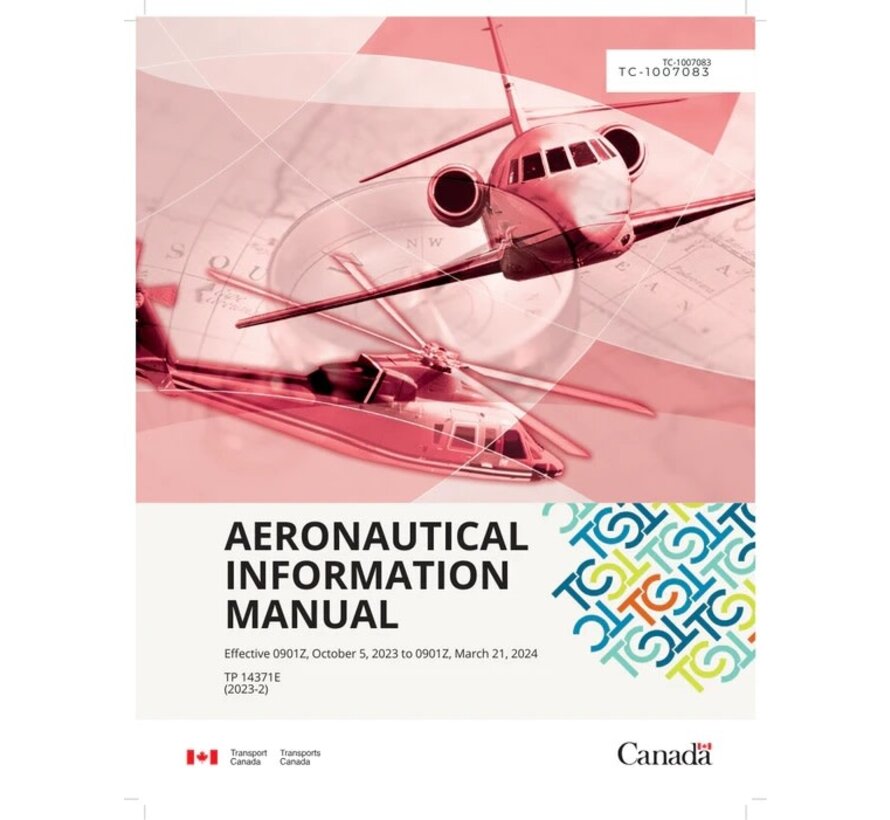 Aeronautical Information Manual (AIM) Effective  March 23rd  2023