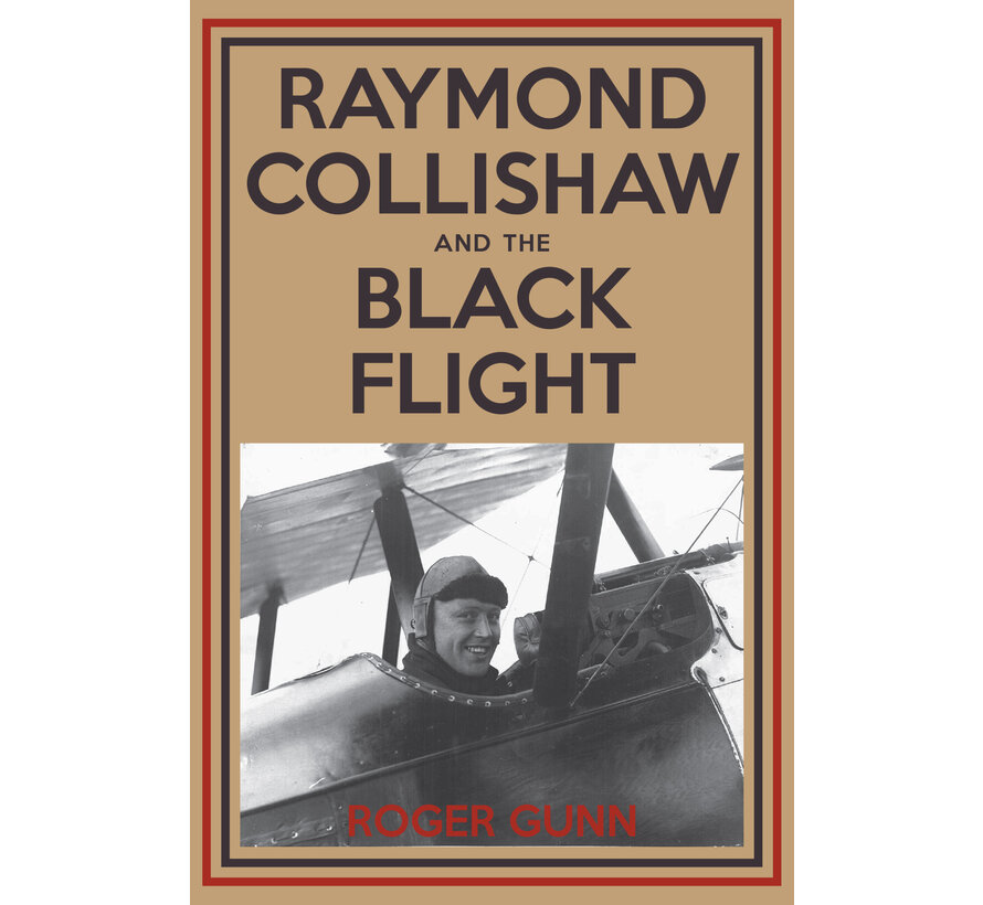 RAYMOND COLLISHAW & BLACK FLIGHT SC