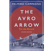 Dundurn Press Avro Arrow: For the Record  softcover (2nd edition)