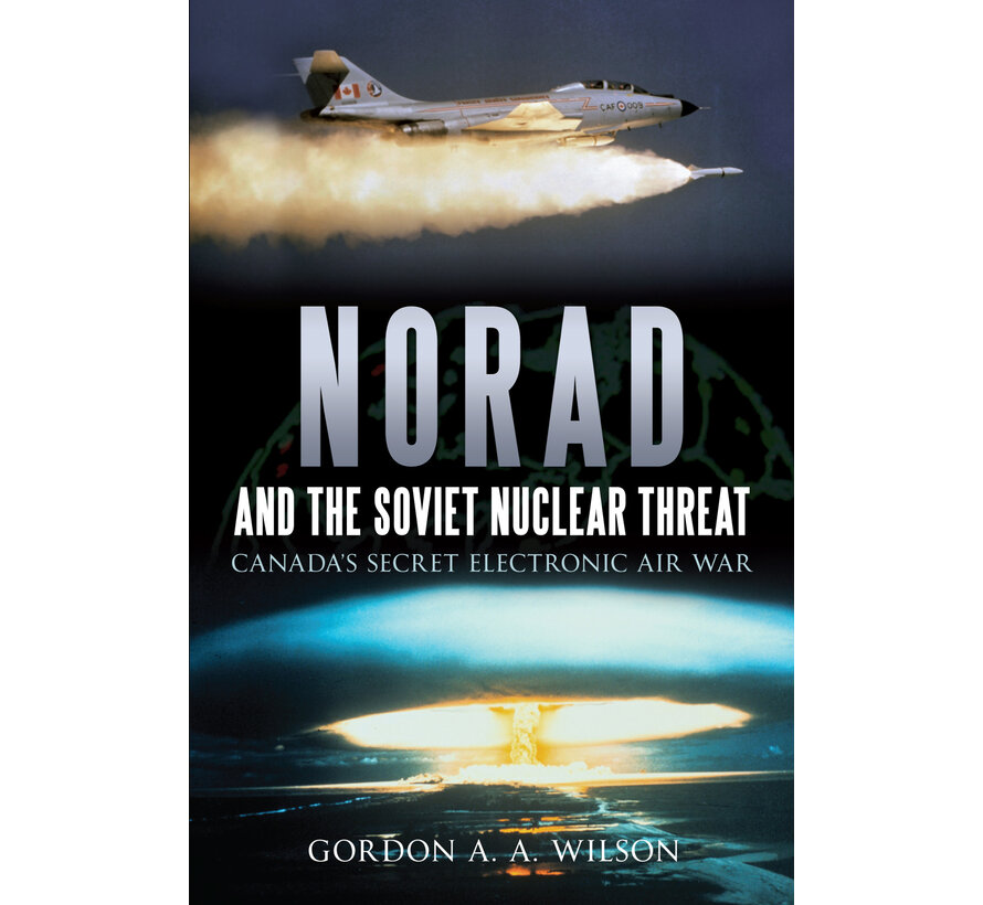 NORAD AND THE SOVIET NUCLEAR THREAT SC