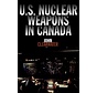US NUCLEAR WEAPONS IN CANADA SC