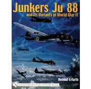 Schiffer Publishing Junkers Ju88 and Its Variants in World War II softcover