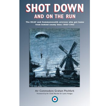 SHOT DOWN & ON THE RUN:RCAF & COMMONW.HC