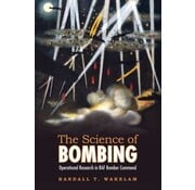 Science of Bombing: Operational Research in RAF Bomber Command softcover