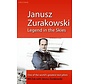 Janusz Zurakowski: Legend in the Skies softcover