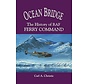 OCEAN BRIDGE:HIST.RAF FERRY COMMAND SC