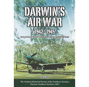 Darwin's Air War: 1942-1945: Illustrated History softcover