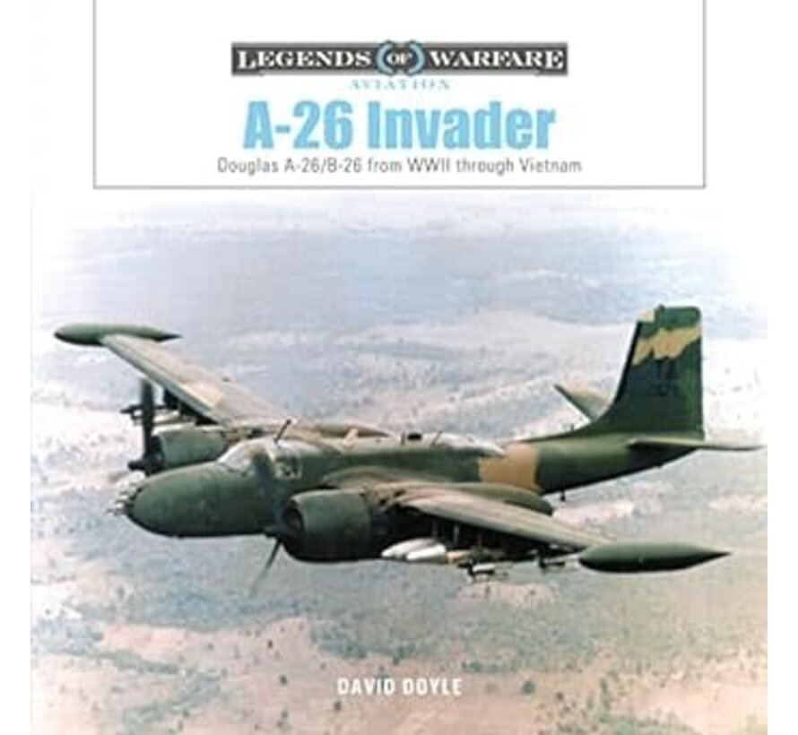 A26 Invader: Legends of Warfare hardcover