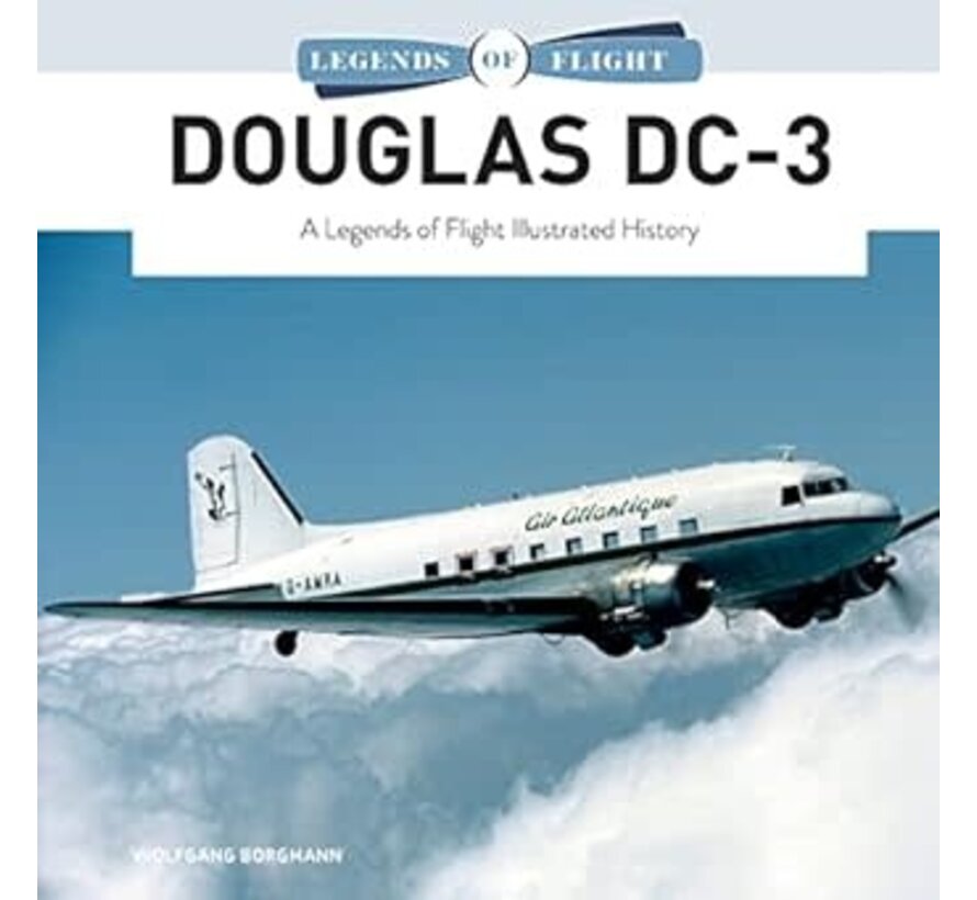 Douglas DC3: Legends of Flight hardcover