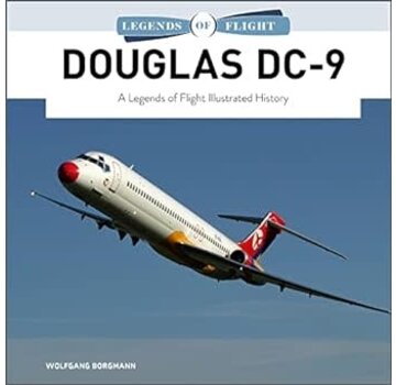 Schiffer Legends of Flight Douglas DC9: Legends of Flight hardcover