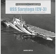 Schiffer Legends of Warfare USS Saratoga CV3: Legends of Warfare hardcover