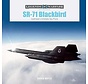 SR71 Blackbird: Lockheed's Ultimate Spy Plane: Legends of Warfare hardcover