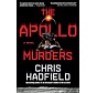 The Apollo Murders: A Novel (Fiction) hardcover +NSI+